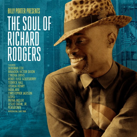 Billy Porter Presents: The Soul of Richard Rogers