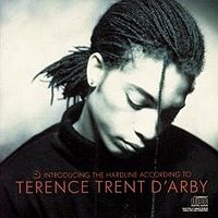 Introducing the Hardline According to Terence Trent D