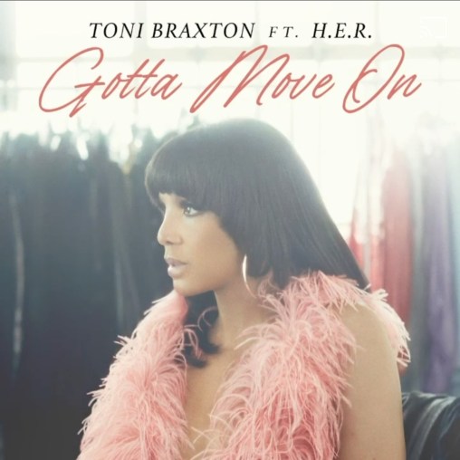New Video: Toni Braxton - Gotta Move On